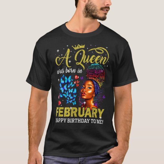 Königinnen sind Geboren im Februar Black Girl Birt T-Shirt (Vorderseite)
