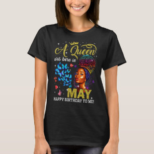 Königinnen sind Geboren im Mai Black Girl Geburtst T-Shirt