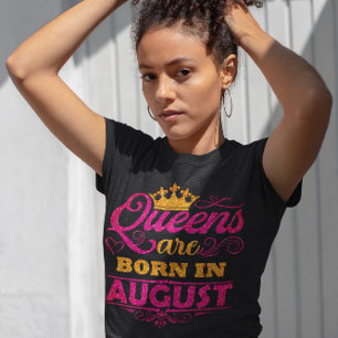 Königinnen sind Geboren in August Imitate Glitzer T-Shirt