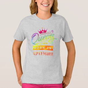 Königinnen sind geborenes im September T-Shirt