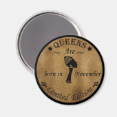 Königinnen sind im November geboren Magnet (Vorderseite/Rückseite)
