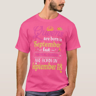 Königinnen sind im September Geboren, aber die Rea T-Shirt