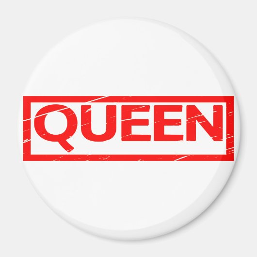 Königinnen-Stempel Magnet (Vorne)