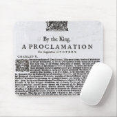 Königliche Erklärung, 1675 Mousepad (Mit Mouse)