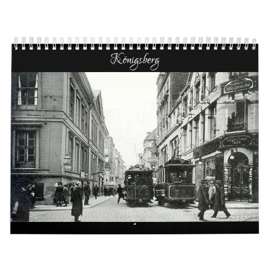 Königsberg – Historical perspectives calendar Kalender (Titelbild)