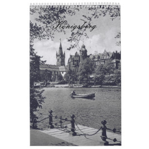 Königsberg – Historische Ansichten Kalender