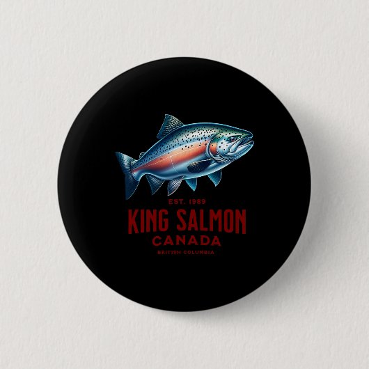 Königslachs-Flussfischen in British Columbia Kanad Button (Vorderseite)