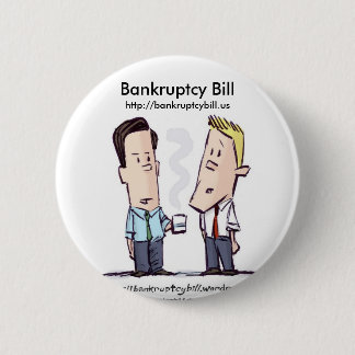 Konkurs-Bill-Knopf Button