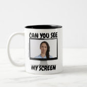 Können Sie meinen Bildschirm-Funny-Mug sehen? Zweifarbige Tasse (Links)