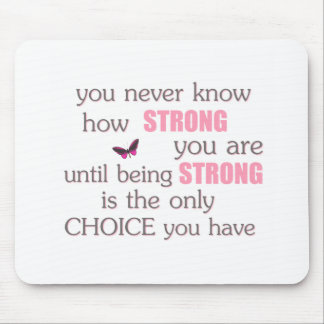 Können Sie nie, stark Sie sind Mousepad