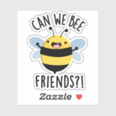 Können wir Freunde werden Funny Bug Pun? Aufkleber (Blatt)