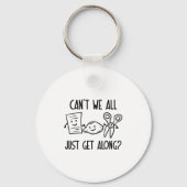 Können wir nicht alle einfach mit Rock Paper Sciss Schlüsselanhänger (Vorderseite)