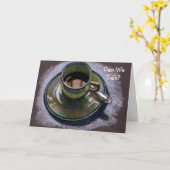 KÖNNEN WIR SPRECHEN? APOLOGIKARTE: KAFFE CUP Artwo Karte (Gelbe Blume)