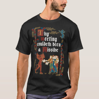 Konnte ein mittelalterlicher E-Mail-Witz retr T-Shirt