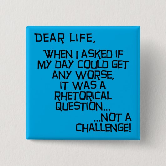Könnte es zu einem noch schlimmeren Funny Button A (Vorderseite)