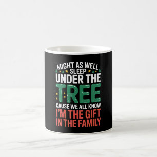 Könnte genauso gut unter dem Baum schlafen Weihnac Kaffeetasse