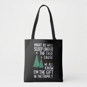 Könnte genauso gut unter dem Baum schlafen Weihnac Tasche