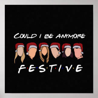 Könnte ich noch festlich sein? poster