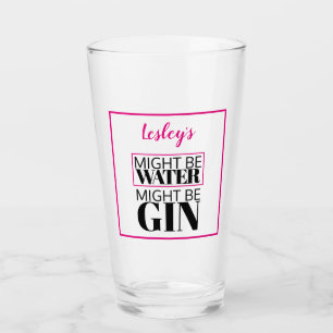 Könnte Wasser sein. Vielleicht gin. Pink. Personal Glas