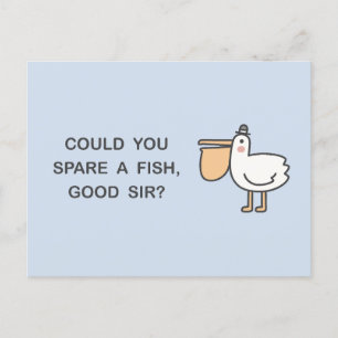 Könntest du einen Fisch verbringen, Sir? Postkarte