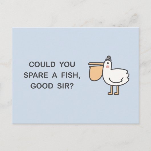 Könntest du einen Fisch verbringen, Sir? Postkarte (Vorderseite)