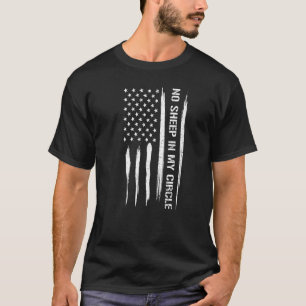 Konservative No Sheep in My Circle - Amerikanische T-Shirt