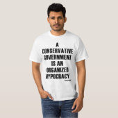 Konservative Regierungs-Hypokrisie T-Shirt (Vorne ganz)