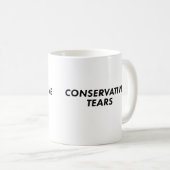 Konservative Tränen Kaffeetasse (VorderseiteRechts)