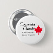 Konservatives Kanada. Kanada zuerst, ein Wechsel t Button (Vorne & Hinten)