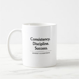 Konsistenz Disziplin Erfolg Geschenk  Kaffeetasse