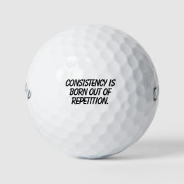 'Konsistenz entsteht durch Wiederholung' Geschenk  Golfball