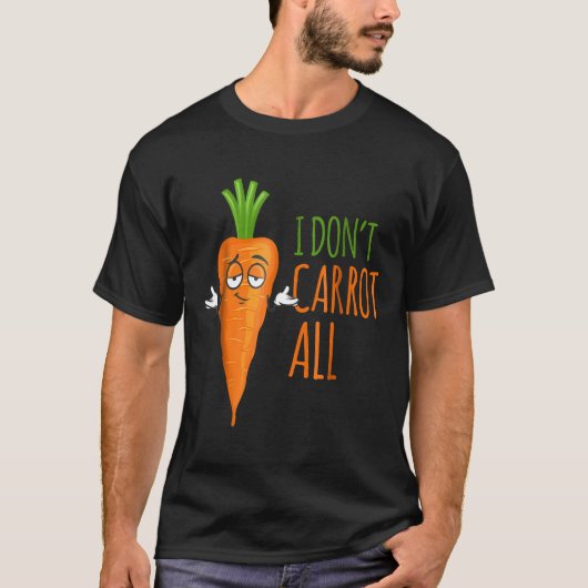 Kontingent Dont Carrot Allquot Funny Vegan Puns Me T-Shirt (Vorderseite)