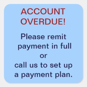 KONTO ÜBERFÄLLIGER Sammlungs-Aufkleber Quadratischer Aufkleber