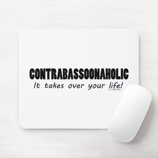Kontrabassoonaholisches Leben Mousepad (Mit Mouse)