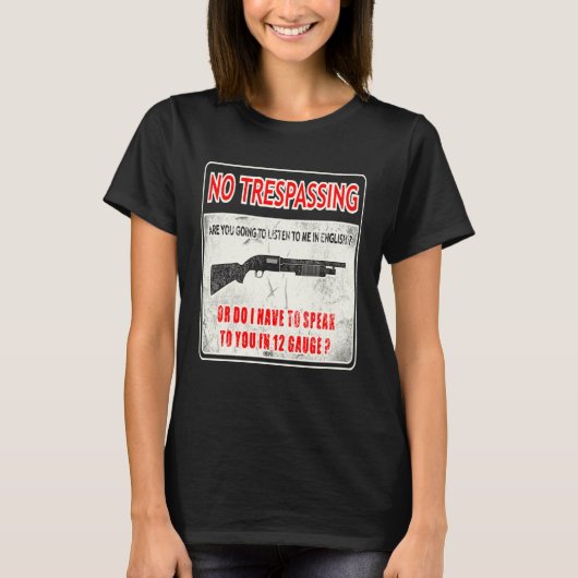 Kontrolle des Gun-No-Trespassing-2. T-Shirt (Vorderseite)