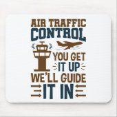 Kontrolle des Luftverkehrs, die Sie hinaufbekommen Mousepad (Vorne)