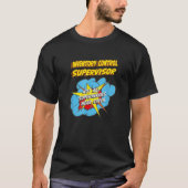 Kontrolle-Supervisor Funny Superheld Job T-Shirt (Vorderseite)