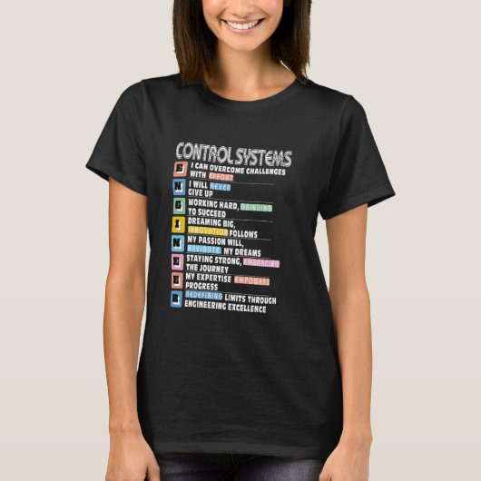 Kontrolle Systems Engineer Motivacional T-Shirt (Vorderseite)