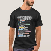 Kontrolle Systems Engineer Motivacional T-Shirt (Vorderseite)