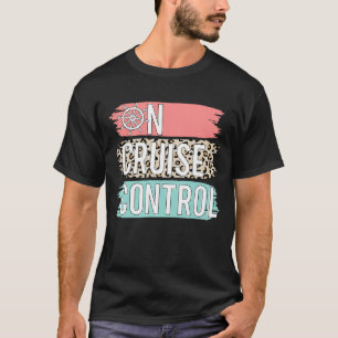 Kontrolle über Kreuzfahrtschiff Sommerferienfamili T-Shirt