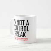 Kontrollfreak Lustiger Becher Kaffeetasse (Vorderseite Links)
