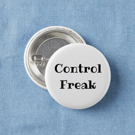Kontrollfreak lustiger Büro-Anstecker Button