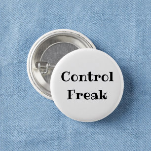 Kontrollfreak lustiger Büro-Anstecker Button