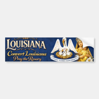 Konvertiere Louisiana .. Bete den Rosenkranz Autoaufkleber