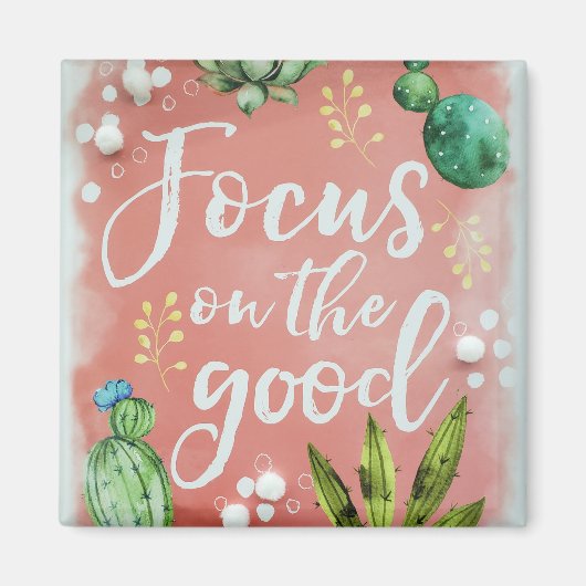 Konzentration auf das Gute Magnet (Vorne)