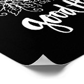 Konzentration auf die guten Dinge Poster (Ecke)