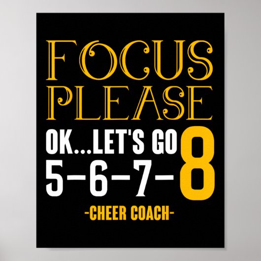 Konzentration Bitte Ok Los Geht Cheer Coach Cheeri Poster (Vorne)