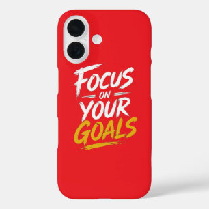 Konzentriere dich auf deine Ziele Motivations-Case iPhone 16 Hülle