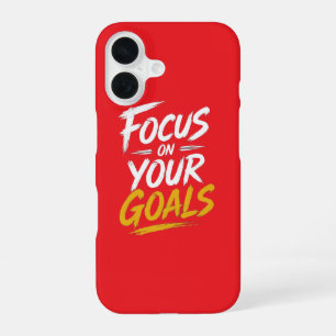 Konzentriere dich auf deine Ziele Motivations-Case iPhone 16 Hülle