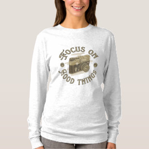 Konzentriere dich auf gute Dinge positives Sagen T T-Shirt